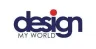 Design My World
